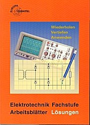 Elektrotechnik Fachstufe Arbeitsblätter Lösungen