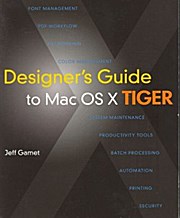 Designer’s Guide to Mac OS X Tiger