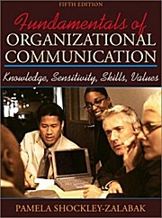 Fundamentals of Organizational Communication (5th Edition)