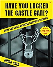 Have You Locked the Castle Gate?
