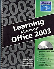 Learning Microsoft Office 2003 with CD