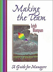 Making the Team: A Guide for Managers