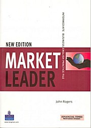 Market Leader Practice File Intermediate Business English