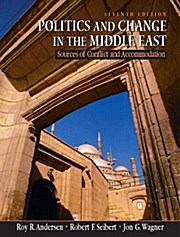 Politics and Change in the Middle East (7th Edition)