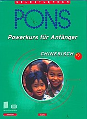 PONS Powerkurs für Anfänger Chinesisch