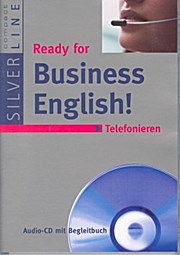 Ready for Business English! Telefonieren