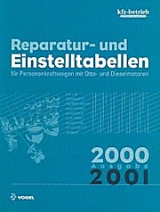Reparatur- und Einstelltabellen Ausgabe 2000/2001