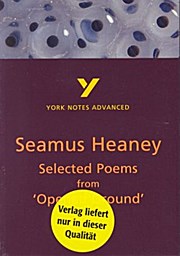 Seamus Heaney Selected Poems from Opened Ground
