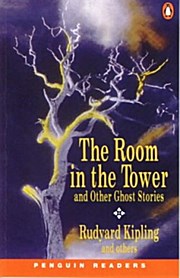 The Room in the Tower and Other Ghost Stories