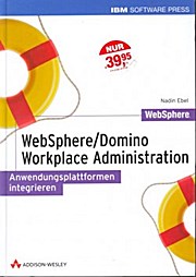 Websphere/Domino Workplace Administration