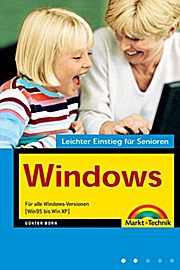 Windows - Leichter Einstieg für Senioren