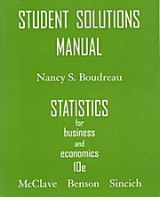 Student Solutions Manual Statistics for Business and Economics