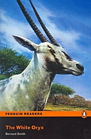 Penguin Readers Easystarts The White Oryx