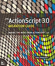 The ActionScript 3.0 Migration Guide