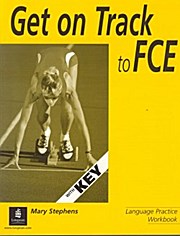 Get on Track for FCE language Practice Workbook with Key