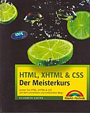 HTML, XHTML & CSS - Der Meisterkurs