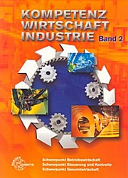 Kompetenz Wirtschaft Industrie Band 2