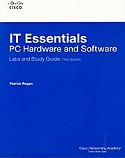 IT Essentials PC Hardware and Software