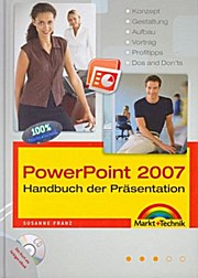 PowerPoint 2007. Handbuch der Präsentation.