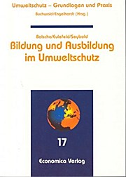 Bildung und Ausbildung im Umweltschutz: Bd. 17