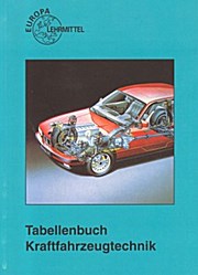 Tabellenbuch Kraftfahrzeugtechnik, ohne Formelsammlung
