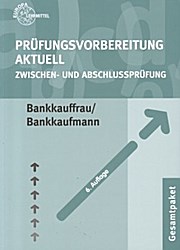 Prüfungsvorbereitung aktuell. Bankkauffrau/Bankkaufmann