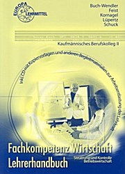 Fachkompetenz Wirtschaft Lehrerhandbuch inkl. CD