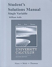 Student’s Solutions Manual University Calculus