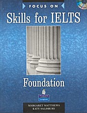 Focus on Skills for IELTS Foundation