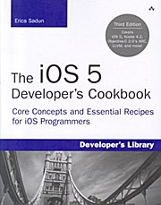 The iOS 5 Developer’s Cookbook