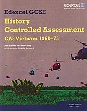 Edexcel GCSE History: CA5 Vietnam 1960-75