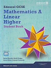 Edexcel GCSE Mathematics A Linear Higher Student Book