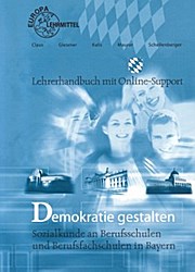 Demokratie gestalten - Lehrerhandbuch mit Online-Support
