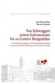 Von Schweiggers erstem Galvanometer bis zu Cantors Mengenlehre