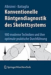 Konventionelle Röntgendiagnostik des Skelettsystems