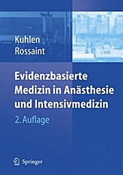 Evidenzbasierte Medizin in Anästhesie und Intensivmedizin