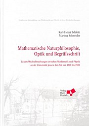 Mathematische Naturphilosophie, Optik und Begriffsschrift