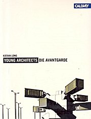 Young Architects – Die Avantgarde