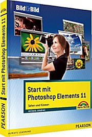 Start mit Photoshop Elements 11 - mit Bildern lernen