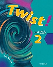 Twist!: 2: Student’s Book