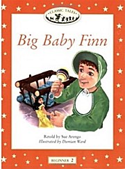 Oxford Classic tales. Big Baby Finn