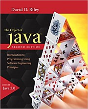 The Object of Java: Introduction to Programming Using Software Engineering Pr...
