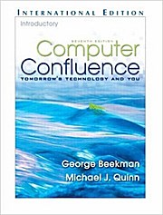 Computer Confluence Introductory: Tomorrow’s Technology and You by Beekman, G...