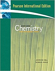 Chemistry for Changing Times by Hill, John W.; Kolb, Doris K.