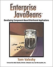 Enterprise JavaBeans, w. CD-ROM: Developing Component-based Distributed Appli...