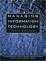 Managing Information Technology [Taschenbuch] by Perkins, William C.; Hoffer,...