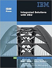 Integrated Solutions with DB2 (IBM Press Series--Information Management) by C...