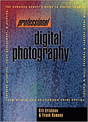 Professional Digital Photography (Prentice Hall (engl. Titel)) by Erickson, B...