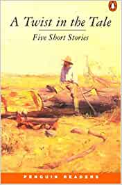 A Twist in the Tale: Five Short Stories (Penguin Readers: Level 5) by Davis, ...