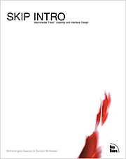 Skip Intro, w. CD-ROM: Flash Interface Design and Usability (Voices (New Ride...